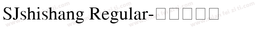 SJshishang Regular字体转换
